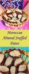 Moroccan stuffed dates in two different angles - Pintrest Image