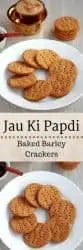 jau ki papdi in a plate